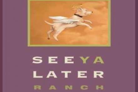 See Ya Later Ranch 